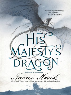 cover image of His Majesty's Dragon